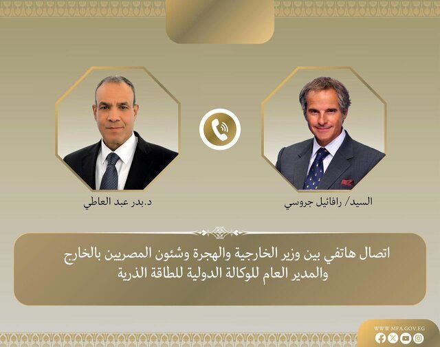 عبدالعاطی و گروسی درباره ایران و تلاش‌ها برای کاهش تنش منطقه‌ای گفت‌وگو کردند