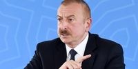 ادعای جنجالی رئیس جمهور آذربایجان علیه ایران