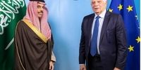 برجام و ایران؛ محور رایزنی «جوزپ بورل» و وزیر خارجه عربستان
