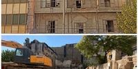 یک عمارت تاریخی تهران تخریب شد!+عکس 