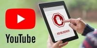 بیانیه هشدارآمیز یوتیوب به مسدودکننده‌های تبلیغات 