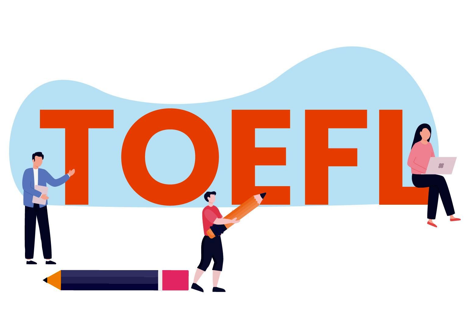 آزمون TOEFL، اولین قدم برای تحصیل در معتبرترین دانشگاه‌های دنیا