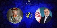 رایزنی وزیر خارجه ایران با فرمانده ارتش پاکستان در بحبوحه تحولات منطقه