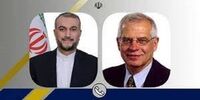  امیرعبداللهیان و جوزف بورل تلفنی گفتگو کردند