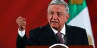 حمله تند رئیس‌جمهور مکزیک علیه وزارت خارجه آمریکا 