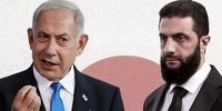 فوری/ جولانی و نتانیاهو به توافق رسیدند