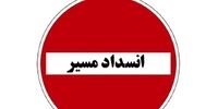 اعلام علت مسدود شدن محور کندوان