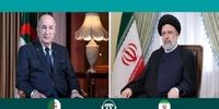 گفتگوی تلفنی ابراهیم رئیسی و رئیس‌جمهور الجزایر