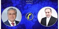 وزیر خارجه پاکستان به عراقچی تبریک گفت