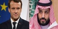 گفت وگوی مکرون و بن سلمان درباره بحران اوکراین
