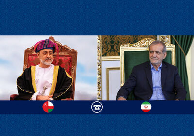 گفت‌وگوی پزشکیان با سلطان عمان؛ ایران قصد تقابل با کشورهای همسایه ندارد