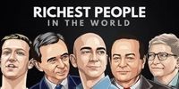 رونمایی از 10 میلیاردر جهان/ ثروتمندترین فرد کیست؟