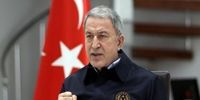 وزیر دفاع ترکیه: ترکیه طمعی به خاک کشورهای دیگر ندارد