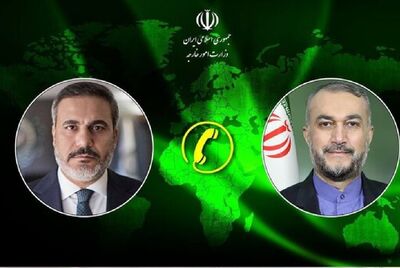 رایزنی امیرعبداللهیان و هاکان فیدان در مورد آخرین تحولات منطقه