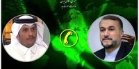 رایزنی تلفنی وزرای خارجه ایران و قطر/ گسترش دامنه جنگ غزه اجتناب ناپذیر است!