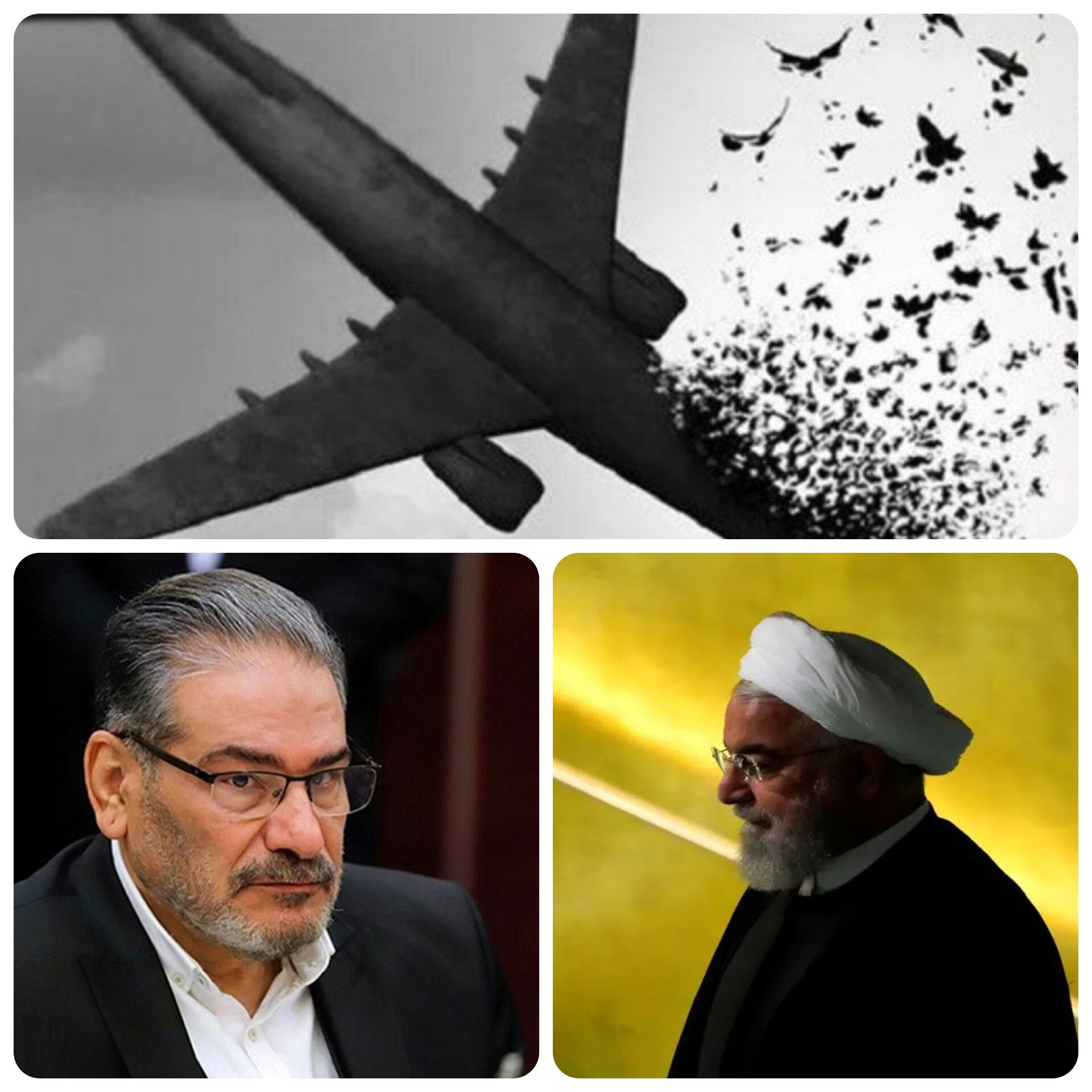 2 روایت متفاوت از ماجرای هواپیمای اوکراینی؛ در یکی روحانی مطلع و ساکت است و در دیگری بی‌اطلاع و پیگیر / چرا شمخانی بعد از 6 سال به حرف آمد؟