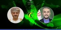 تماس تلفنی امیرعبداللهیان با همتای عمانی / محور گفتگو چیست؟