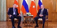 دیدار قریب الوقوع پوتین و اردوغان در سوچی