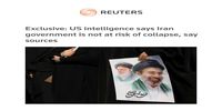 رویترز: حکومت ایران با خطر فروپاشی روبه رو نیست