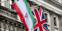 اولین واکنش ایران به اقدام جدید انگلیس علیه ایران