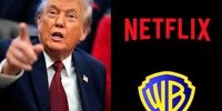 خط و نشان ترامپ برای نتفلیکس
