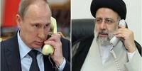 گفتگوی مهم رئیسی و پوتین 