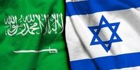  زمان عادی سازی روابط عربستان و اسرائیل فاش شد