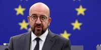 واکنش رئیس شورای اتحادیه اروپا به کوچ اجباری از رفح/ درخواست برای توقف عملیات نظامی در منطقه