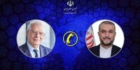 گلایه امیرعبداللهیان از بورل/ ایران موضع گیری غرب را زیر سوال برد