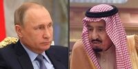 تاکید پوتین و ملک‌سلمان بر تقویت روابط دو کشور